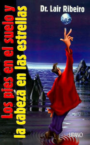 Los pies en el suelo y la cabeza en las estrellas