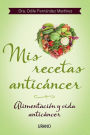 Mis recetas anticancer