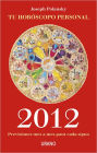 Año 2012 - Tu horóscopo personal