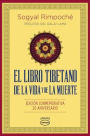 El Libro tibetano de la vida y de la muerte