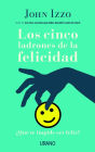 Los Cinco ladrones de la felicidad