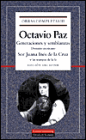 Generaciones Y Semblanzas: Dominio Mexico; Sor Juana Ines de la Cruz, O, Las Trampas de la Fe