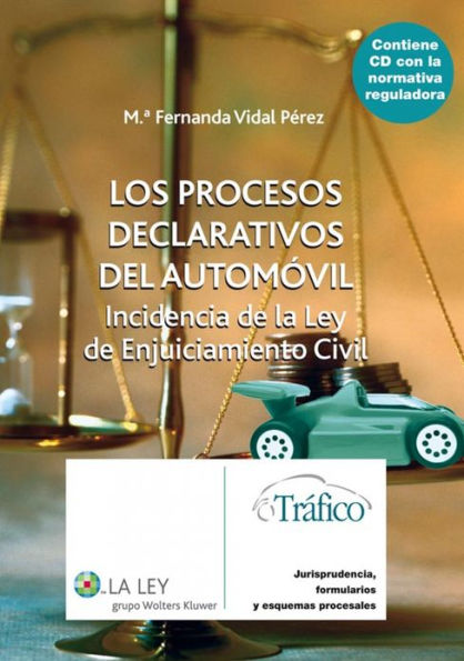 Los procesos declarativos del automóvil: Los procesos declarativos del automóvil