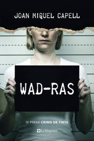 Title: Wad-Ras, Author: Joan Miquel Capell