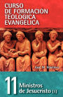 CFT 11 - Ministros de Jesucristo Vol. 1
