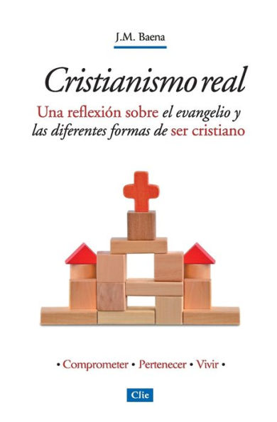 Cristianismo real: Una reflexión sobre el evangelio y las diferentes formas de ser cristiano