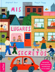 Title: Mis lugares secretos, Author: Jaspreet Kaur