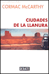 Ciudades de la llanura (Cities of the Plain)