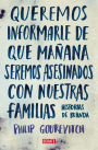Queremos informarle de que mañana seremos asesinados con nuestras familias: Historias de Ruanda