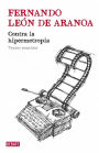 Alternative view 2 of Contra la hipermetropía: Textos reunidos