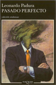 Pasado perfecto (Coleccion andanzas #397)