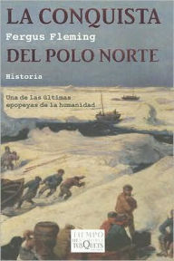 La conquista del polo norte
