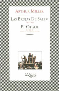 Las brujas de Salem (Teatro) y El Crisol (Guion)
