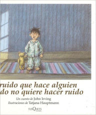 El ruido que hace alguien cuando no quiere hacer ruido (A Sound like Someone Trying not to Make a Sound)