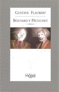 Title: Bouvard y Pécuchet, Author: Gustave Flaubert