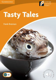 Title: Tasty Tales (Cambridge Discovery Readers Series), Author: Frank Brennan