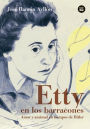 Etty en los Barracones: Amor y amistad en tiempos de Hitler
