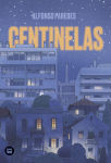 Alternative view 1 of Centinelas / Sentinels