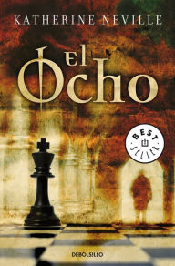 Title: El ocho (The Eight), Author: Katherine Neville