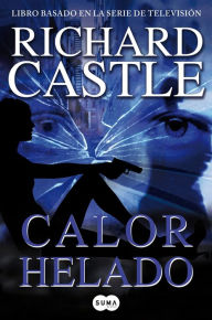 Title: Calor helado (Frozen Heat), Author: Richard Castle