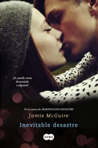 Title: Inevitable desastre (Maravilloso desastre 2), Author: Jamie McGuire