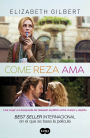 Come, reza, ama (Eat, Pray, Love)