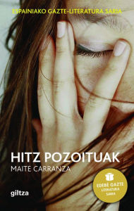 Title: Hitz pozoituak - Edebé Saria Haur Literatura, Author: Maite Carranza