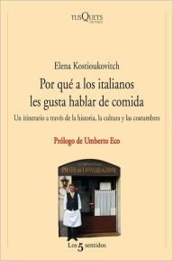 Por que a los italianos les gusta hablar de comida