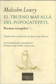 El Trueno más allá del Popocatépetl: Poemas escogidos
