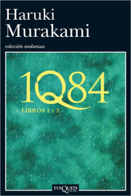 Title: 1Q84, libros 1 y 2 (Spanish Edition), Author: Haruki Murakami