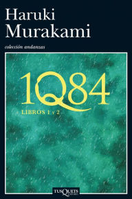 Title: 1Q84. Libros 1 y 2, Author: Haruki Murakami