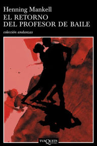 El retorno del profesor de baile (The Return of the Dancing Master)