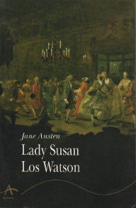 Title: Lady Susan. Los Watson, Author: Jane Austen