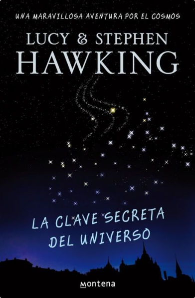 La clave secreta del universo (George's Secret Key to the Universe)