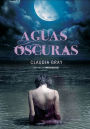 Aguas oscuras