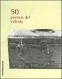 50 Poemas Del Milenio