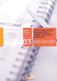 Title: Contabilidad financiera para futuros juristas, Author: Rafael Muñoz Orcera