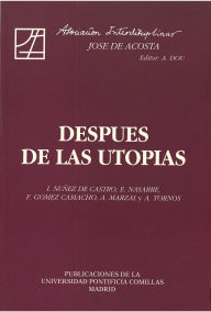 Title: Después de las Utopías, Author: Alberto Dou