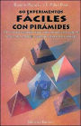 Sesenta Experimentos Faciles Con Piramides