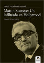 Martin Scorsese. Un infiltrado en Hollywood.