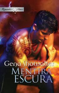 Title: Mentira escura, Author: Gena Showalter