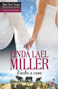 Title: Vuelta a casa, Author: Linda Lael Miller