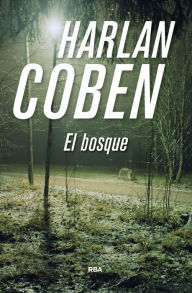 Title: El bosque, Author: Harlan Coben
