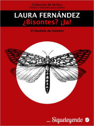 Title: ¿Bisontes? ¡Ja!, Author: Laura Fernández