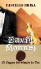 David Monnet y El enigma del Halcón de Oro