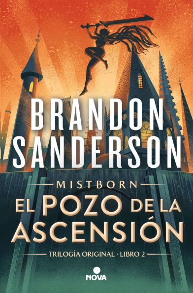 El pozo de la ascensión: Nacidos de la Bruma 2 (The Well of Ascension)