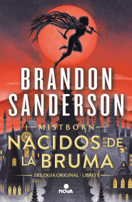 Title: El imperio final: Nacidos de la bruma 1 (The Final Empire), Author: Brandon Sanderson