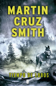 Title: Tiempo de lobos, Author: Martin Cruz Smith