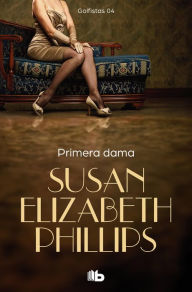 Title: Primera Dama (Golfistas 4), Author: Susan Elizabeth Phillips