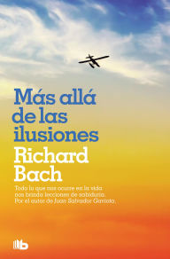 Title: Más allá de las ilusiones, Author: Richard Bach